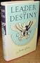 Leader by Destiny: George Washington, Man and Patriot