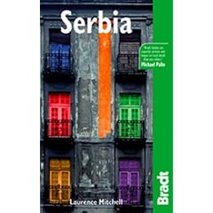 Serbia (The Bradt Travel Guide) (The Bradt Travel Guide)