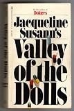 Valley of the Dolls: A Novel