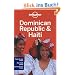 Dominican Republic & Haiti: Country Guide (Lonely Planet Dominican Republic & Haiti)