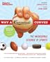 Why a Curveball Curves: The Incredible Science of Sports (Popular Mechanics)
