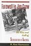Farewell to Jim Crow: The Rise and Fall of Segregation in America (Library of African-American History)