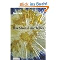 Das Mental der Zellen