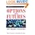 Options on Futures: New Trading Strategies