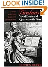 Brahms's Vocal Duets and Quartets with Piano: A Guide with Full Texts and Translations