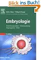 Embryologie: Entwicklungsstadien - Fr�hentwicklung - Organogenese - Klinik