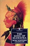 The Song of Hiawatha (Everymans Library (Paper))