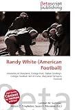 Randy White (American Football): University of Maryland, College Park, Dallas Cowboys, College Football Hall of Fame, Maryland Terrapins Football