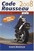 Code Rousseau 2008 Moto (1DVD)