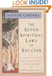 The Seven Spiritual Laws of Success:...