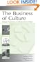 Business of Culture: Strategic Perspectives on Entertainment and Media (Leas Organization & Management) (Series in Organization and Management)