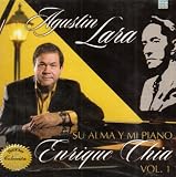 Agustin Lara Su Alma Y Mi Piano 1