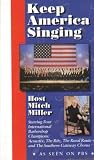 Keep America Singing: Starring Four International Barbershop Champions