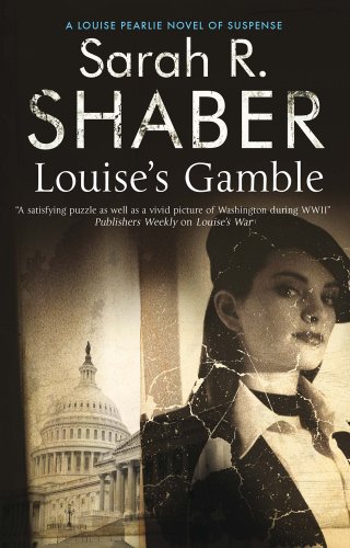 Louise's Gamble (A Louise Pearlie Mystery Book 2)