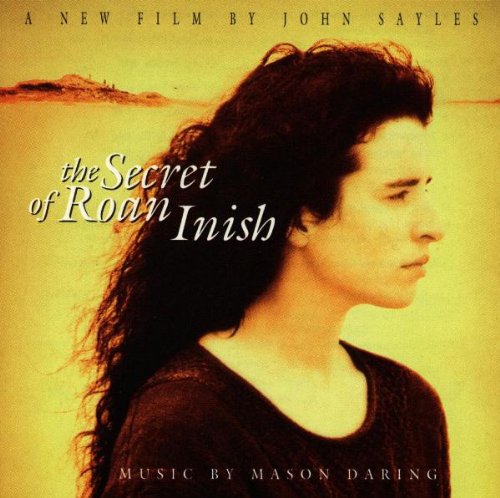 The Secret Of Roan Inish: A New Film By John Sayles Mason Daring