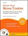 Solve Your Money Troubles: Get Debt Collectors Off Your Back & Regain Financial Freedom (11 th edition)