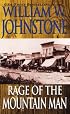 Rage of the Mountain Man (The Last Mountain Man)