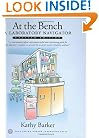 At the Bench: A Laboratory Navigator, Updated Edition