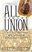 All for the Union: The Civil War Diary & Letters of Elisha Hunt Rhodes