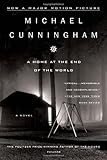 A Home at the End of the World: A Novel