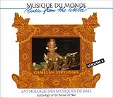 Anthologie Des Musiques De Bali Vol 2 - Gamelan Virtuoses