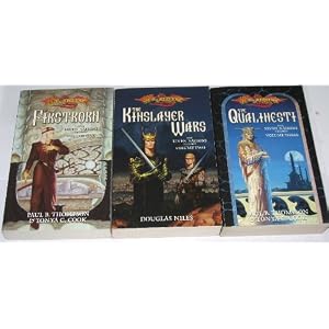 FIRSTBORN, THE KINSLAYER WARS and THE QUALINESTI (Dragonlance: The Elven Nations Trilogy) by Paul B, Thompson and Tonya C. Cook