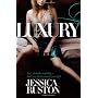 Luxury by Jessica Ruston