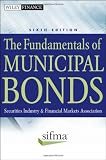 The Fundamentals of Municipal Bonds (Wiley Finance)