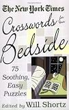 The New York Times Crosswords for Your Bedside: 75 Soothing, Easy Puzzles (New York Times Crossword Puzzles)