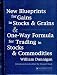  : New Blueprints for Gains in Stocks and Grains