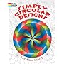 Simply Circular Designs Coloring Book (Dover Coloring Book)