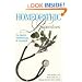 Homeopathic Remedies: For Health Professionals and Laypeople