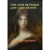 The Line Between Life and Death