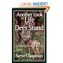 Another Look at Life from a Deer Stand: Going Deeper into the Woods