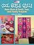 Cool Girls Quilt: More Than 15 Fresh, Fun and Funky Projects (That Patchwork Place)