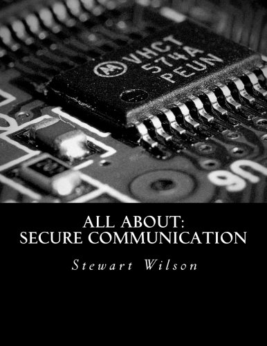 All About: Secure Communication