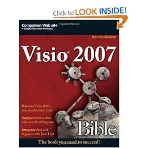 Visio 2007 Bible Bonnie Biafore