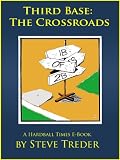 Third Base: The Crossroads