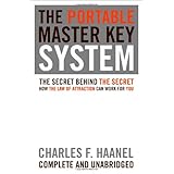 the portable master key system the secret behind the secret how the law of attraction can work for you