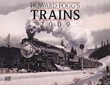 Howard Fogg's Trains 2009 Calendar