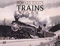 Howard Fogg's Trains 2009 Calendar