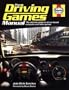 The Driving Games Manual: The ultimate guide to all car-based computer and video games