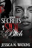 Secrets of a Side Bitch