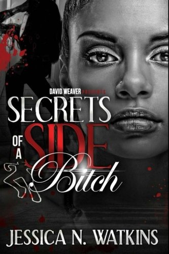 Secrets of a Side Bitch Secrets of a Side Bitch