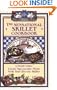The Sensational Skillet Cookbook: Create Spectacular Meals in Your Electric Skillet
