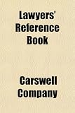 Lawyers' Reference Book