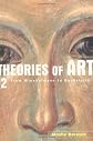 Theories of Art: 2. From Winckelmann to Baudelaire