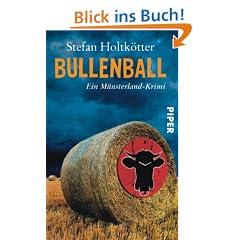 Bullenball: Ein M�nsterland-Krimi