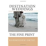Destination Weddings...: The Fine Print