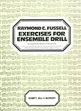 Product details for Fussell Exercises for Ensemble Drill
